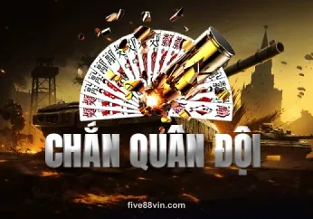 Chắn Quân Đội - Trò chơi bài chiến thuật tại five88